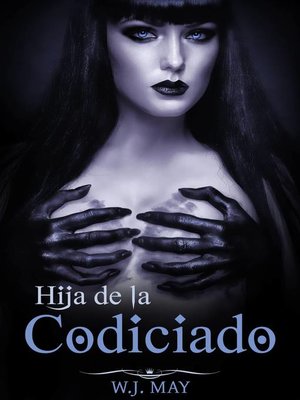 cover image of hija de la Codiciado